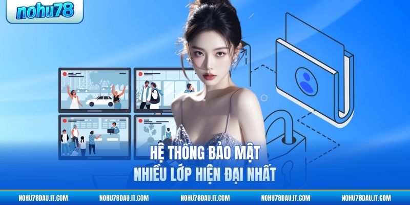 he-thong-bao-mat-nhieu-lop-hien-dai-nhat (1)